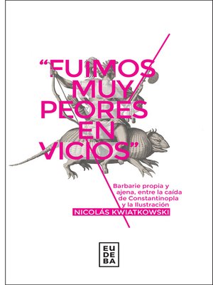 cover image of "Fuimos muy peores en vicios"
